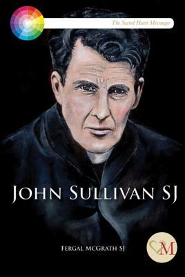 John Sullivan Sj by Fergal McGrath