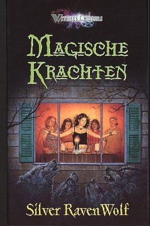 Magische krachten by Silver RavenWolf