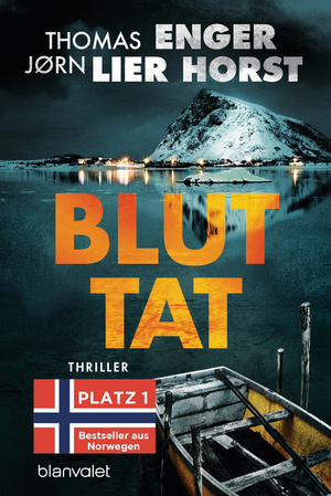 Bluttat (Alexander Blix & Emma Ramm #3) by Jørn Lier Horst, Thomas Enger