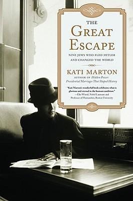 Great Escape by Kati Marton, Kati Marton