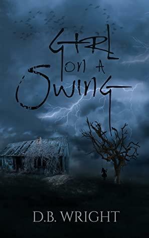 Girl on a swing by Candice Louisa Daquin, D.B. Wright