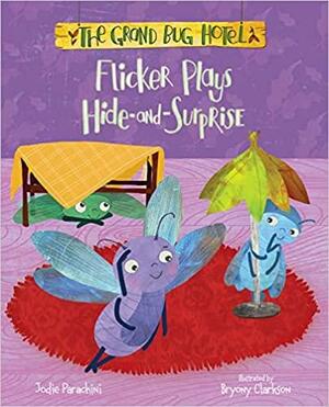 Flicker Plays Hide-And-Surprise by Jodie Parachini