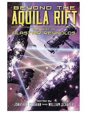 Beyond the Aquila Rift by Alastair Reynolds