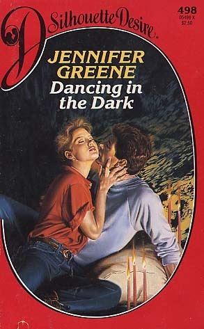 Dancing In The Dark (Desire, No 498) by Jennifer Greene