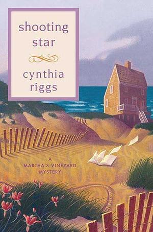 Shooting Star by Cynthia Riggs