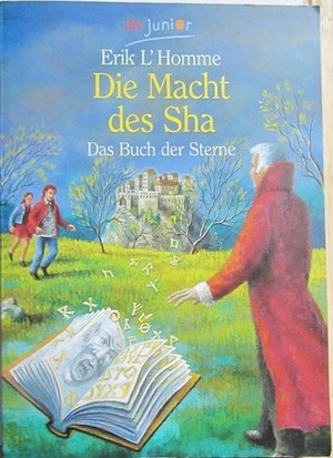 Die Macht des Sha by Erik L'Homme