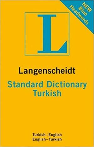 Langenscheidt Standard Dictionary Turkish by Langenscheidt