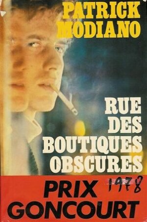 Rue des Boutiques Obscures by Patrick Modiano