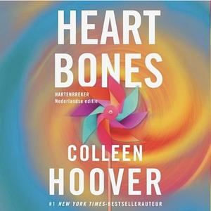 Heart Bones by Colleen Hoover