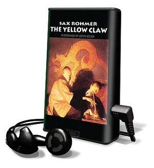 The Yellow Claw by Sax Rohmer