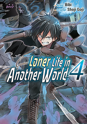 Loner Life in Another World (Manga), Vol. 4 by Shoji Goji