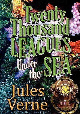 Twenty Thousand Leagues Under The Sea (Piccadilly Classics) by Jules Verne