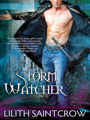 Storm Watcher by Lilith Saintcrow