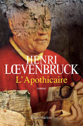 L'Apothicaire by Henri Loevenbruck