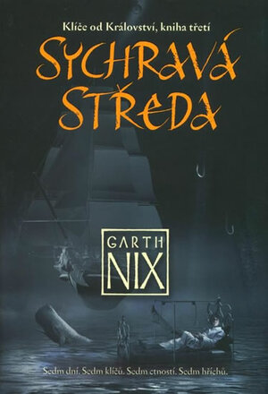 Sychravá Středa by Garth Nix