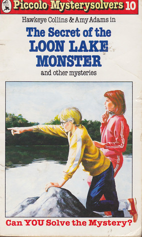 Hawkeye Collins & Amy Adams in The Secret of the Loon Lake Monster and Other Mysteries by M. Masters