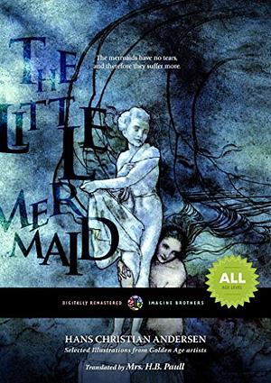 The Little Mermaid by Hans Christian Andersen