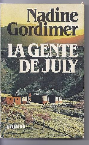 La gente de July by Barbara MacShane y Javier Alfaya, Nadine Gordimer