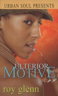 Ulterior Motive by Roy Glenn