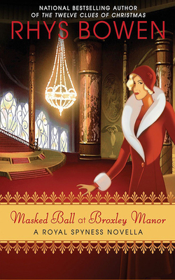 Masked Ball at Broxley Manor by Rhys Bowen