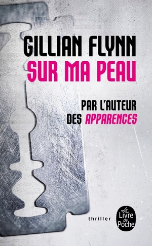 Sur ma peau by Gillian Flynn