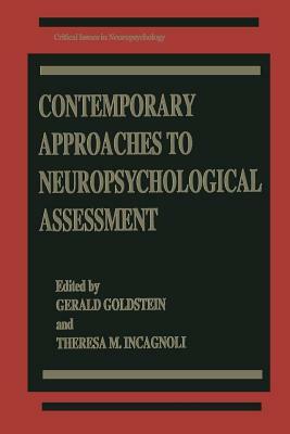 Contemporary Approaches to Neuropsychological Assessment by 