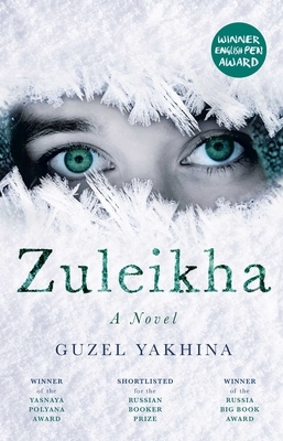 Zuleikha by Guzel Yakhina