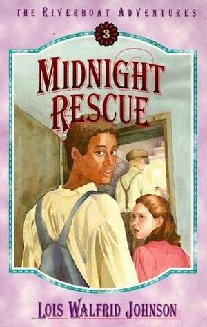 Midnight Rescue by Lois Walfrid Johnson