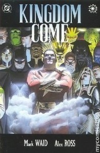 Kingdom Come #3 Up in the Sky by Mark Waid, Alex Ross