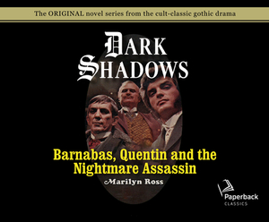 Barnabas, Quentin and the Nightmare Assassin (Library Edition), Volume 18 by Marilyn Ross