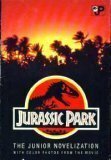 Jurassic Park: the Junior Novelization by Michael Crichton, Gail Herman, David Koepp