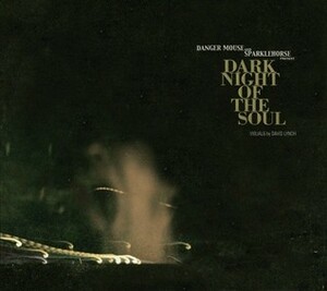 Dark Night of the Soul by Sparklehorse, David Lynch, Danger Mouse