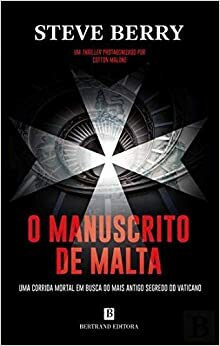 O Manuscrito de Malta by Steve Berry