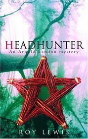 Headhunter by Roy Lewis