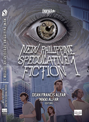 New Philippine Speculative Fiction 1 by Nikki Alfar, Dean Francis Alfar