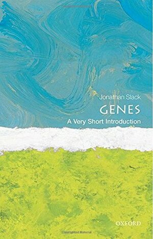 Genes: A Very Short Introduction by Jonathan Slack