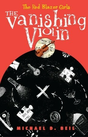 The Vanishing Violin by Michael D. Beil