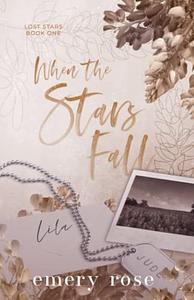 When the Stars Fall by Emery Rose