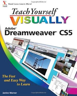 Teach Yourself VISUALLY Dreamweaver CS5 by Janine Warner