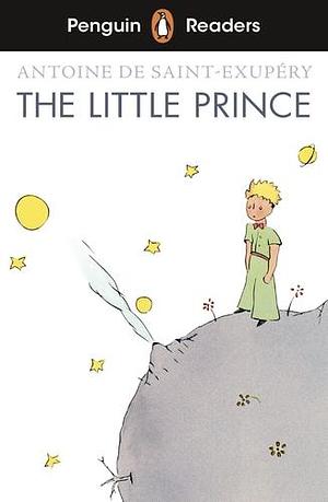 Penguin Readers Level 2: The Little Prince by Antoine de Saint-Exupéry