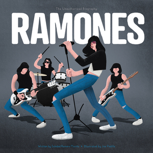 Ramones: The Unauthorized Biography by Soledad Romero Mariño