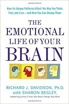 Życie emocjonalne mózgu by Richard J. Davidson, Sharon Begley