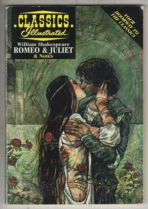 Romeo and Juliet by William Shakespeare