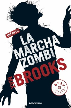 La marcha zombi by Max Brooks