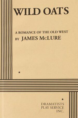 Wild Oats by James McLure