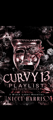 CurVy 13 Playlist: Complete Trilogy by Nicci Harris