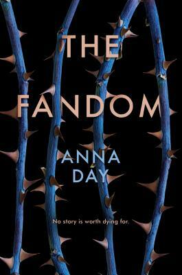 The Fandom by Anna Day