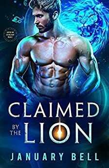 Claimed By The Lion by January Bell