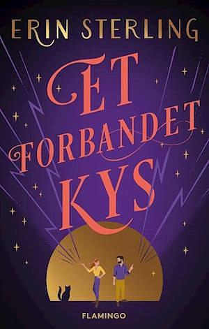 Et forbandet kys by Erin Sterling