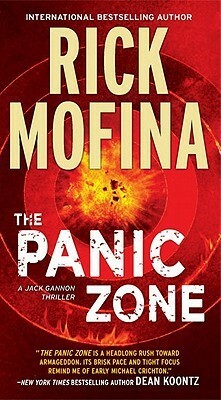 The Panic Zone by Rick Mofina